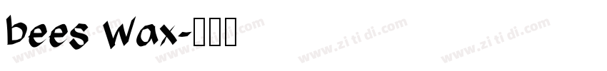 bees Wax字体转换